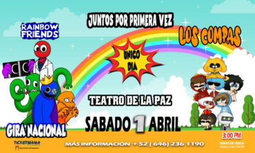 Rainbow friends y Los compas / Teatro de La Paz / SLP